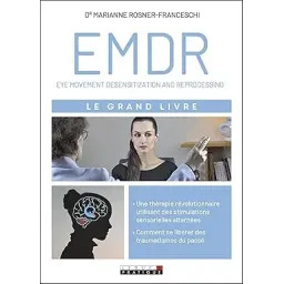 Le grand livre de l'EMDR