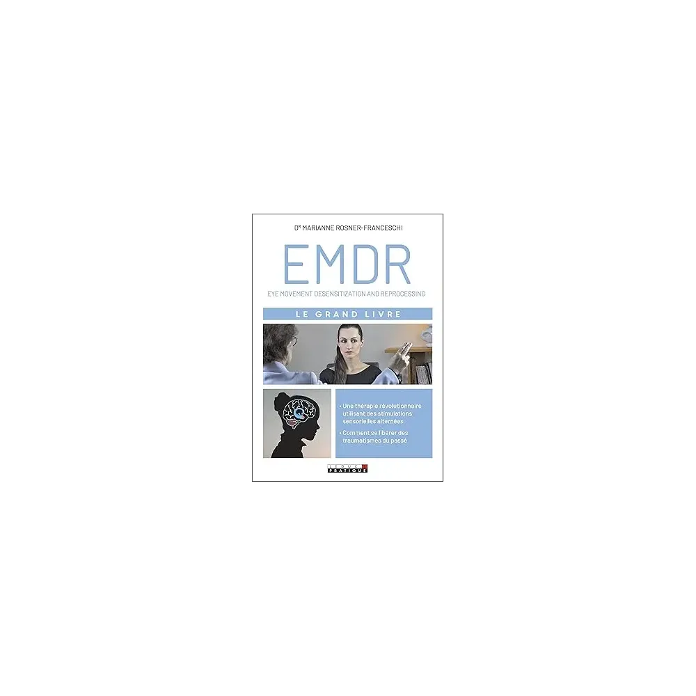 Le grand livre de l'EMDR