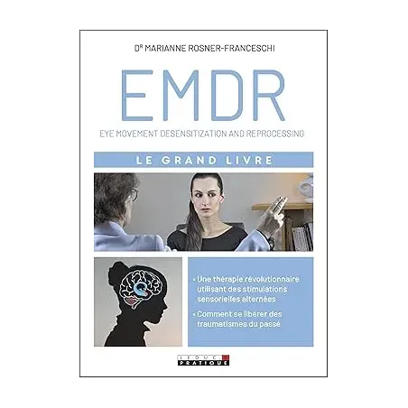 Le grand livre de l'EMDR