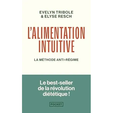 L'Alimentation intuitive Poche