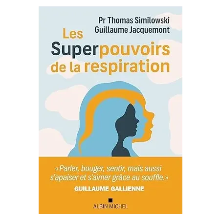 Les Superpouvoirs de la respiration