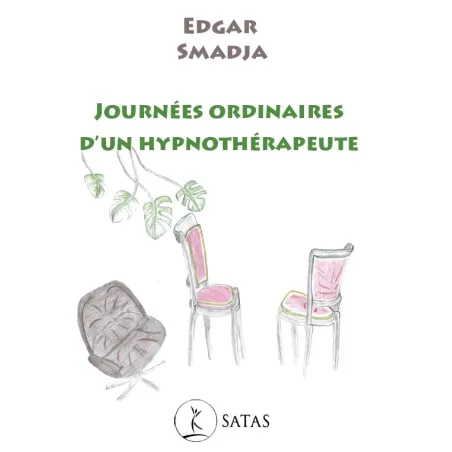 Journées ordinaires d'un hypnothérapeute